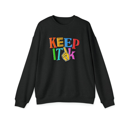 Keep It 1k Unisex Drop Shoulder Sweatshirt