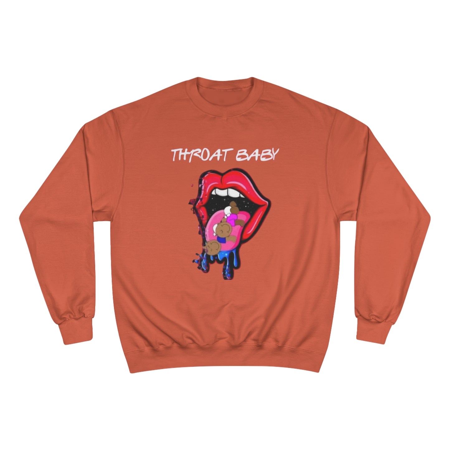 Throat Baby Champion Sweatshirt