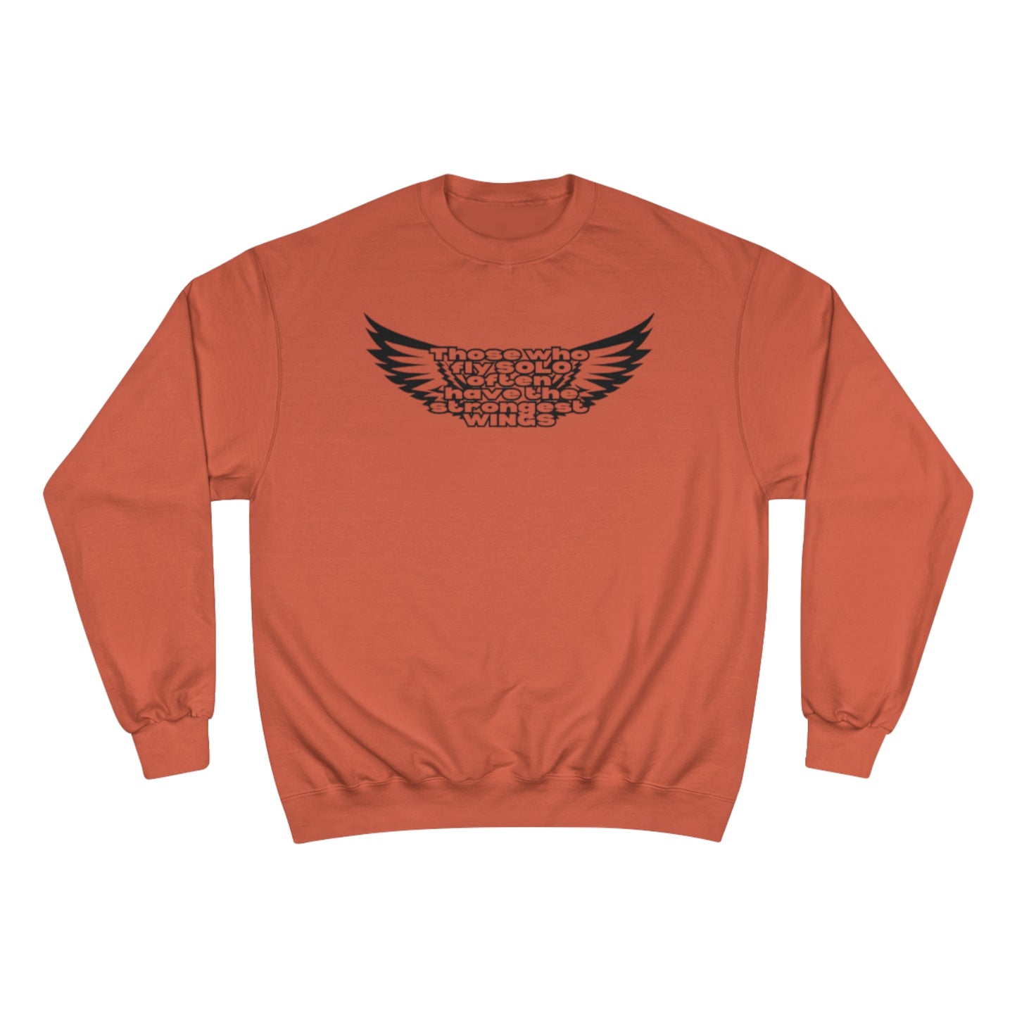 Fly Solo Champion Sweatshirt