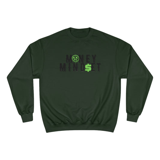 Money Mind$et Champion Sweatshirt