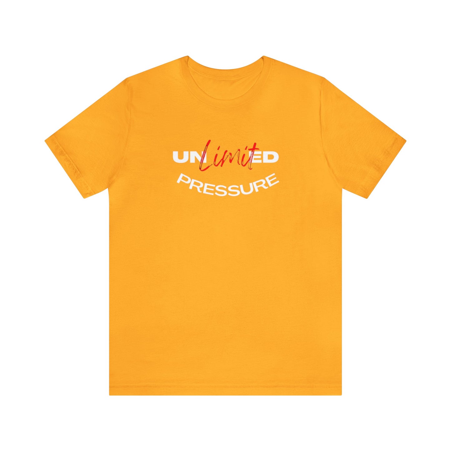 Unlimited Pressure Unisex Jersey Short Sleeve Tee