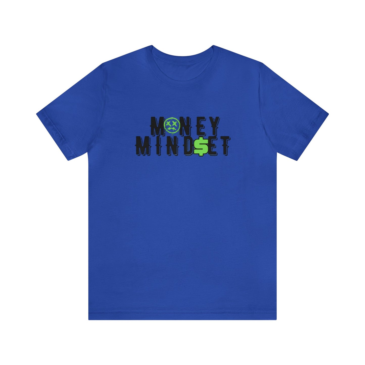 Money Mind$et Unisex Jersey Short Sleeve Tee