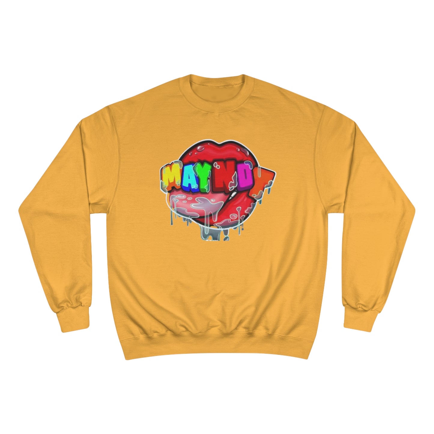 May Not Champion Sweatshirt