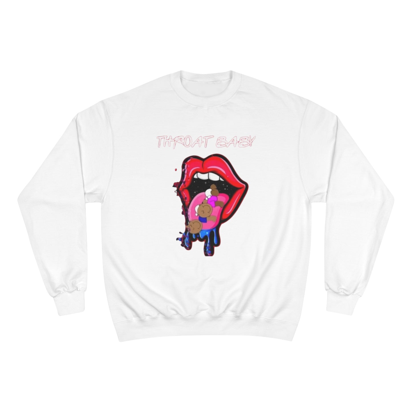 Throat Baby Champion Sweatshirt