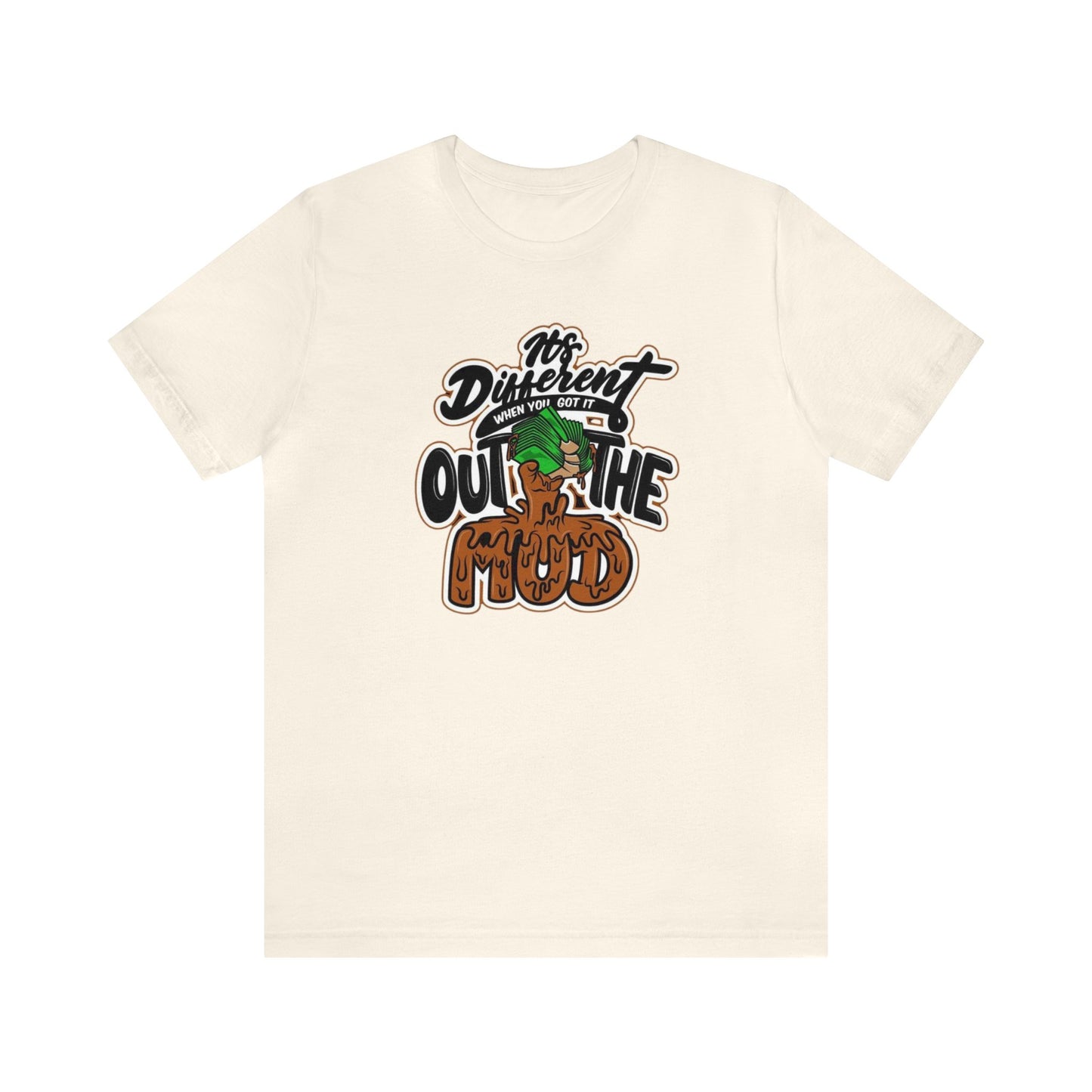 Out The Mud Unisex Short Sleeve Custom Tee