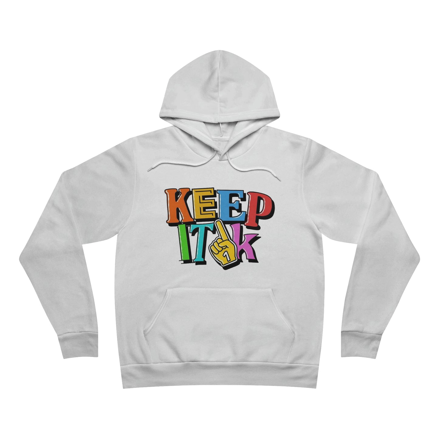 Keep It 1k Unisex Sponge Fleece Pullover Hoodie