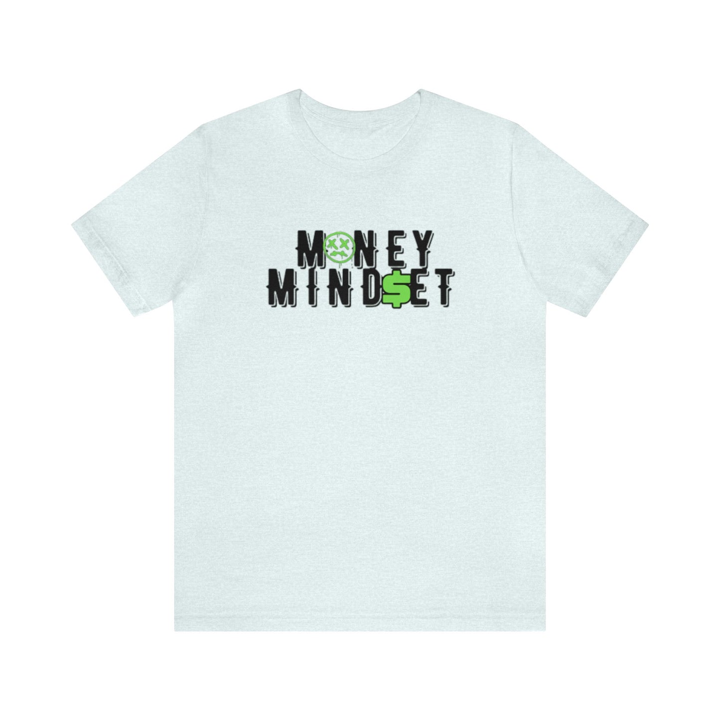 Money Mind$et Unisex Jersey Short Sleeve Tee