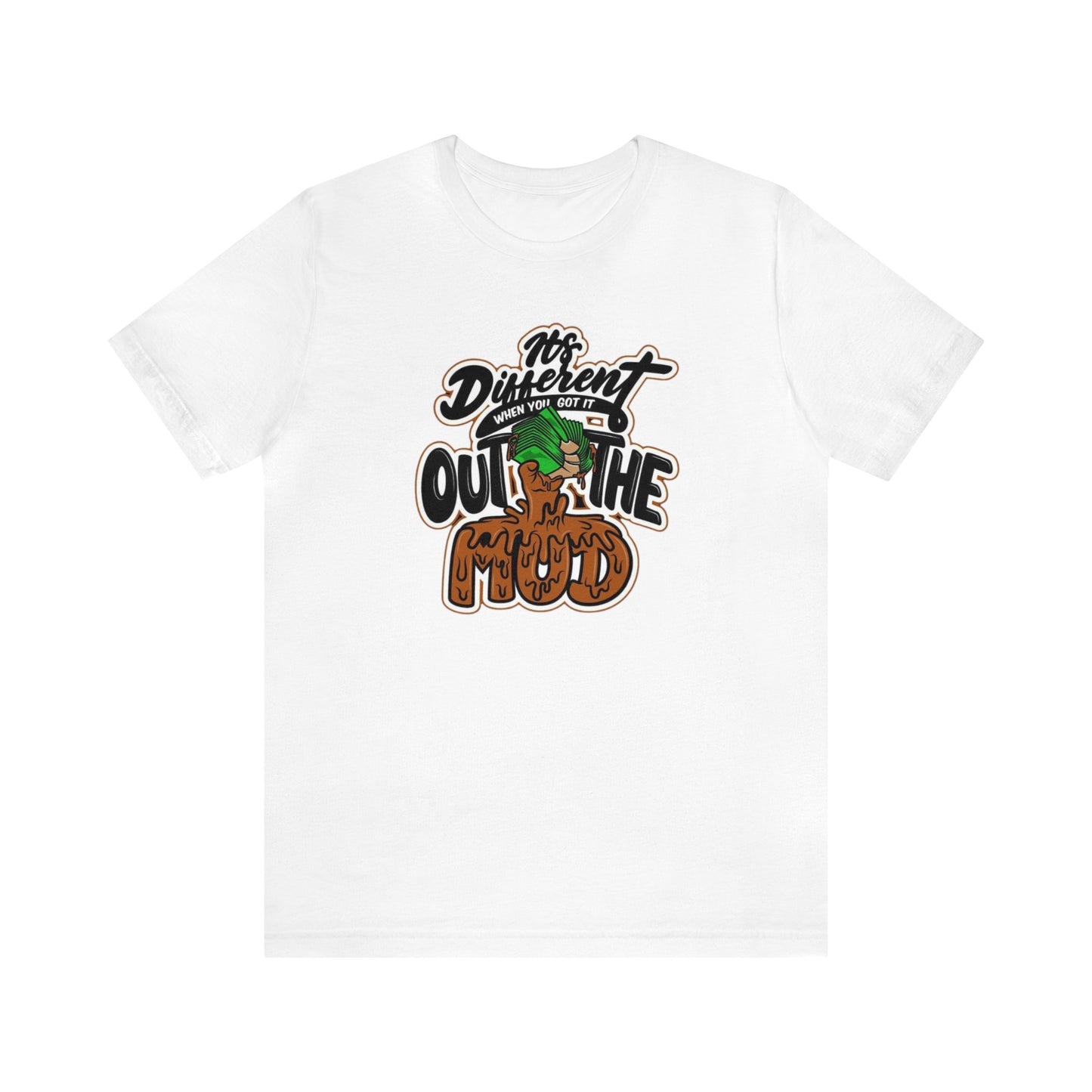 Out The Mud Unisex Short Sleeve Custom Tee