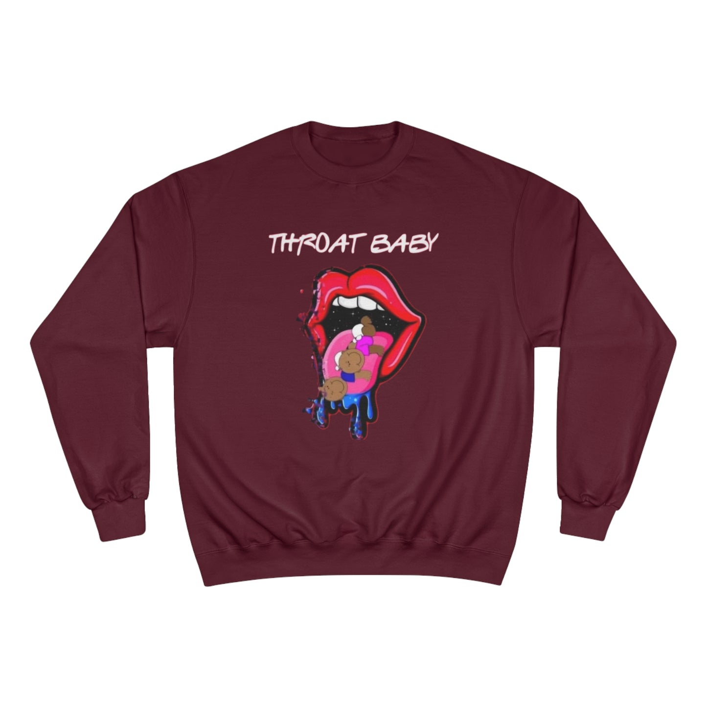 Throat Baby Champion Sweatshirt